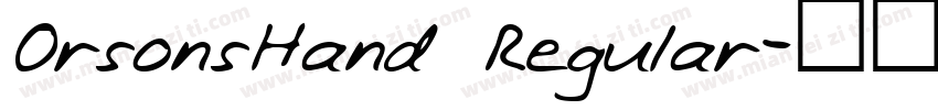 OrsonsHand Regular字体转换
